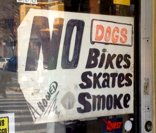 No Dogs Bikes Skates Smoke
